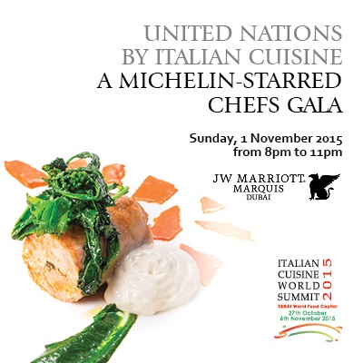United Nations by Italian Cuisines - Michelin-Starred Chefs Gala