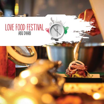 Love Food Festival Abu Dhabi