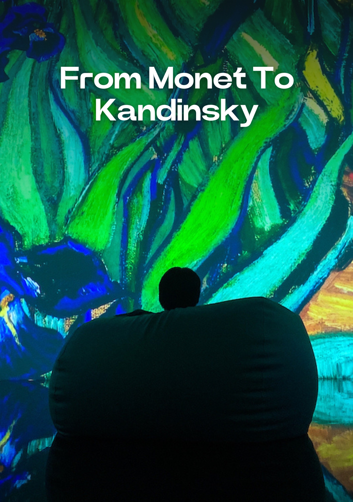 From Monet to Kandinsky