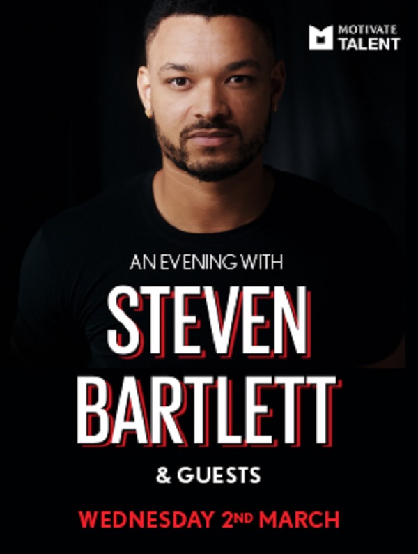 An Evening with Steven Bartlett & Guests