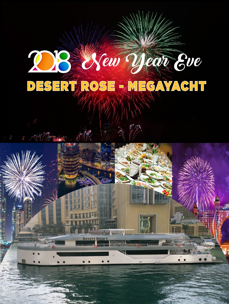 New Year Eve - Desert Rose - Megayacht