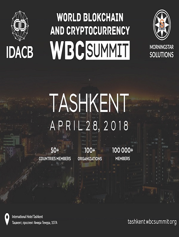WORLD BLOCKCHAIN  AND CRYPTOCURRENCY SUMMIT 2018, TASHKENT